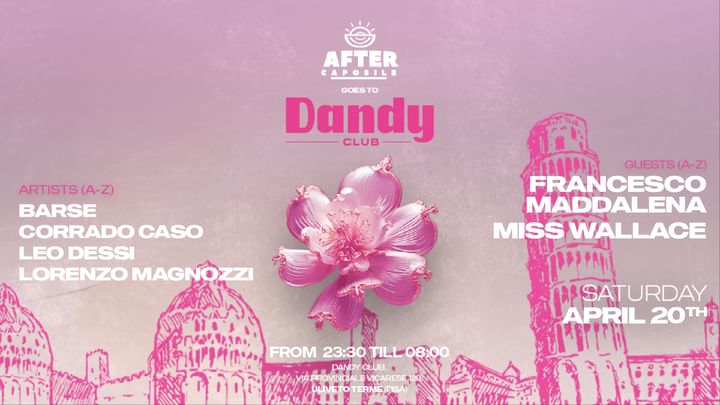 Cover for event: DANDY CLUB W/ AFTER CAPOSILE
