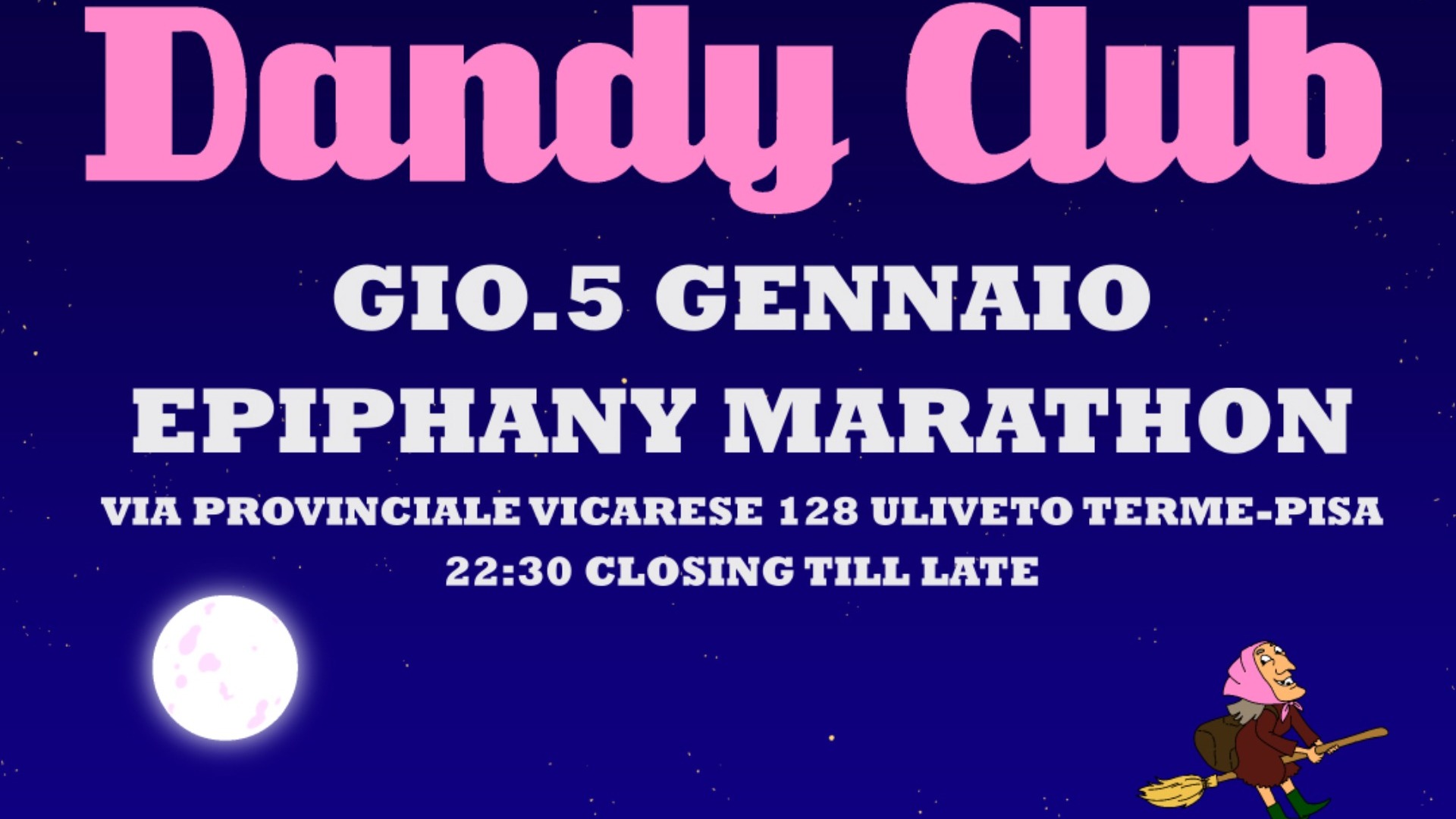 DANDY CLUB W/ EPIPHANY MARATHON image