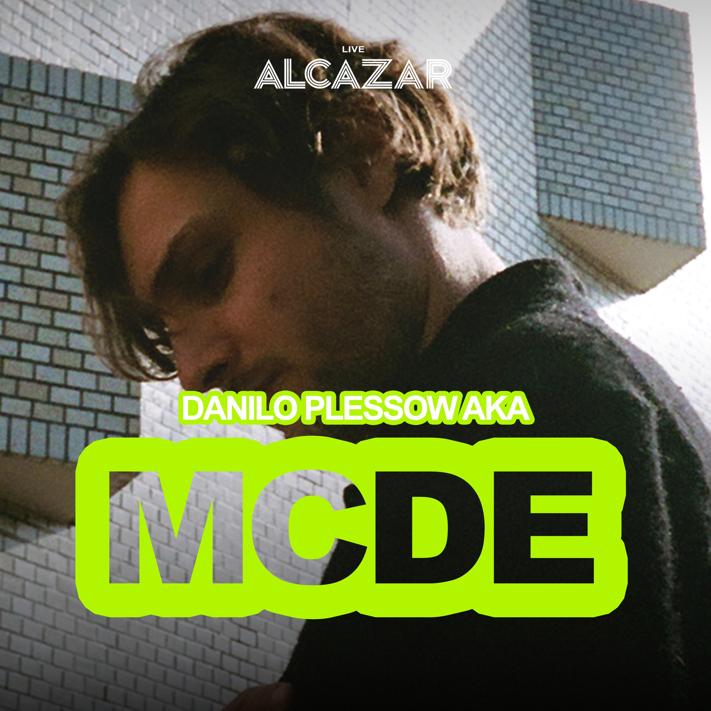 DANILO PLESSOW aka MCDE w/ STEFANO FUSCO - Alcazar Trastevere image