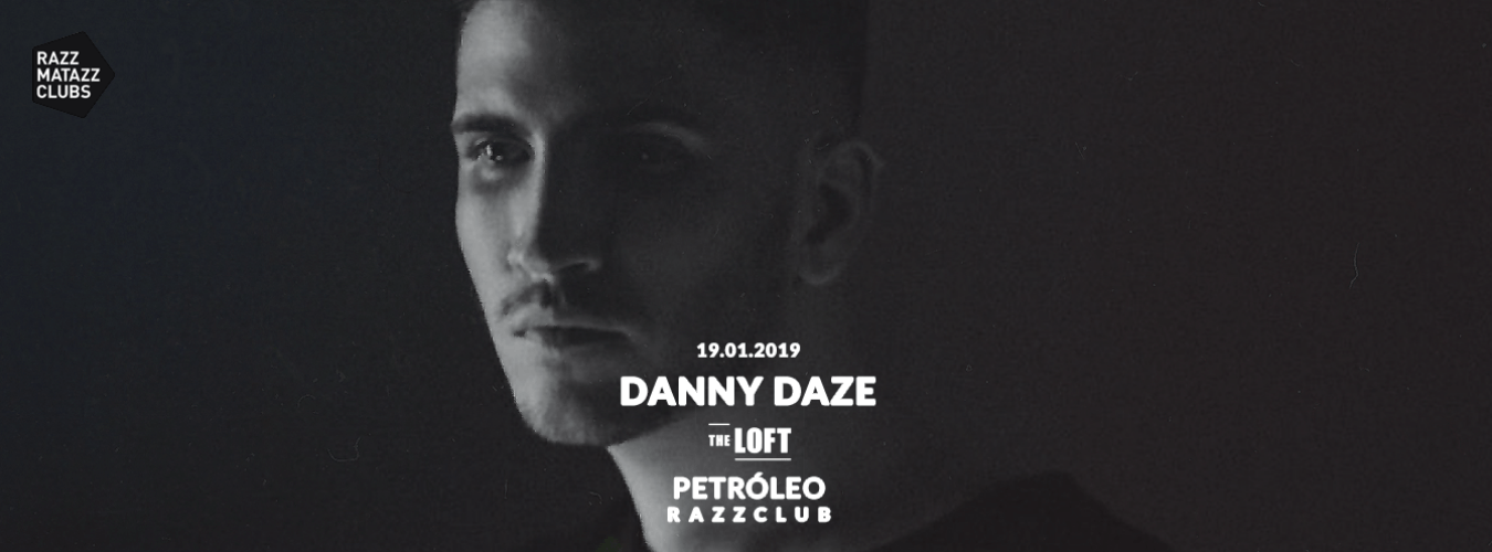 Danny Daze @ The Loft & Petróleo @ Razzclub image
