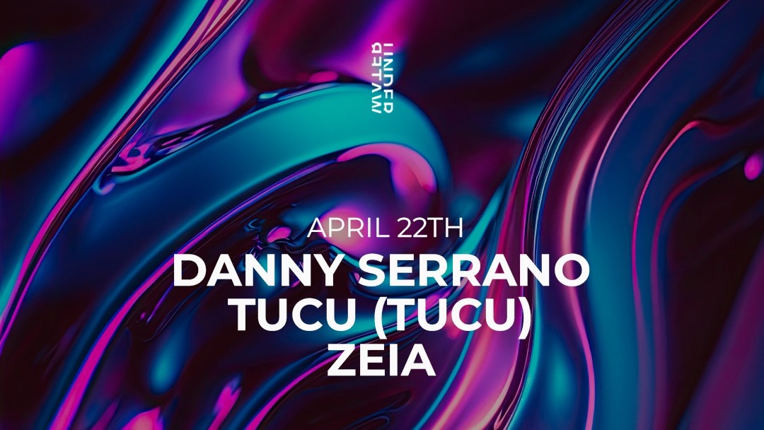 Danny Serrano + Tucu (Tucu) + Zeia @Underwater, Agua Bendita image