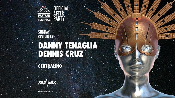 Cover for event: DANNY TENAGLIA + DENNIS CRUZ for KFF23 OFFICIAL AFTER PARTY
