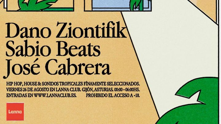 Cover for event: Dano Ziontifik, Sabio Beats, José Cabrera.