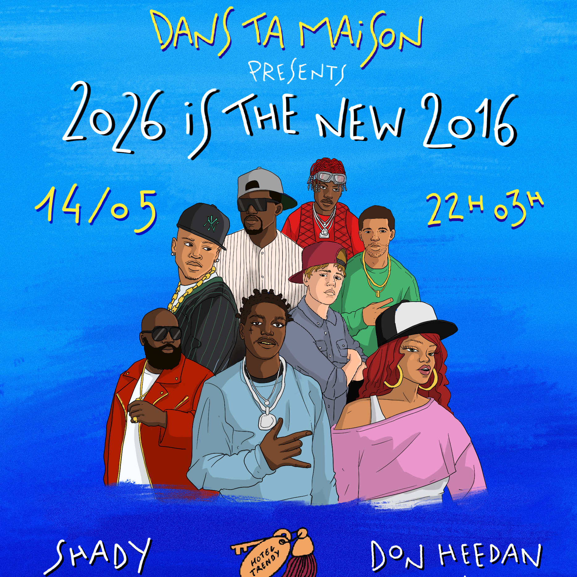 DANS TA MAISON • 2026 IS THE NEW 2016 • HOTEL TRENDY image