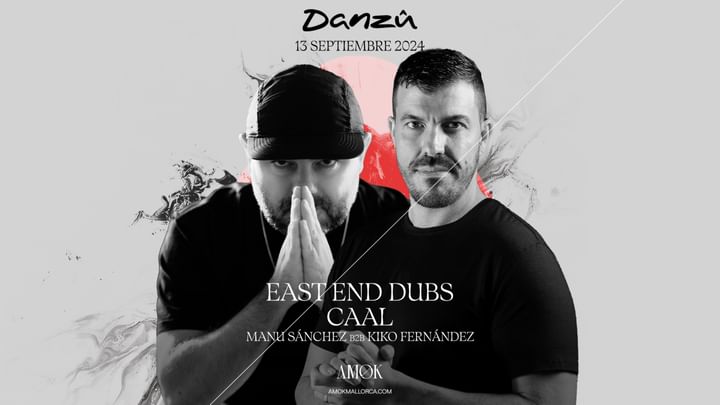 Cover for event: Danzû presents. East end Dubs & Caal at Amøk