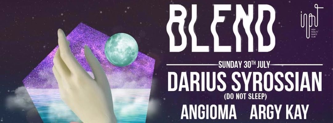 Copertina evento Darius Syrossian (Do Not Sleep) presented by BLEND