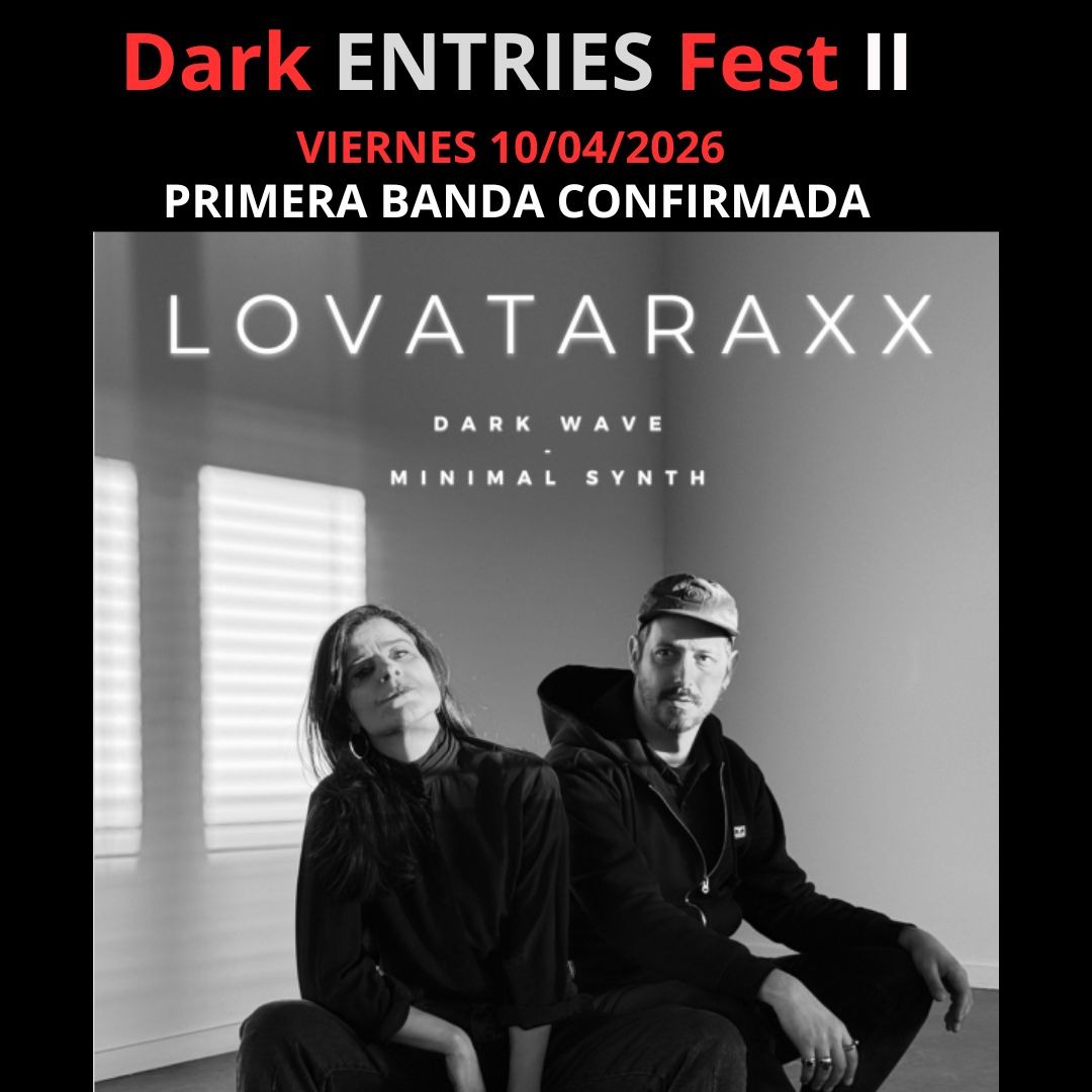 DARK ENTRIES FEST II - 10 ABRIL 2026 MADRID image