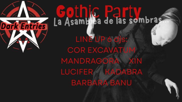 Cover for event: DARK ENTRIES - LA ASAMBLEA DE LAS SOMBRAS - GOTHIC PARTY