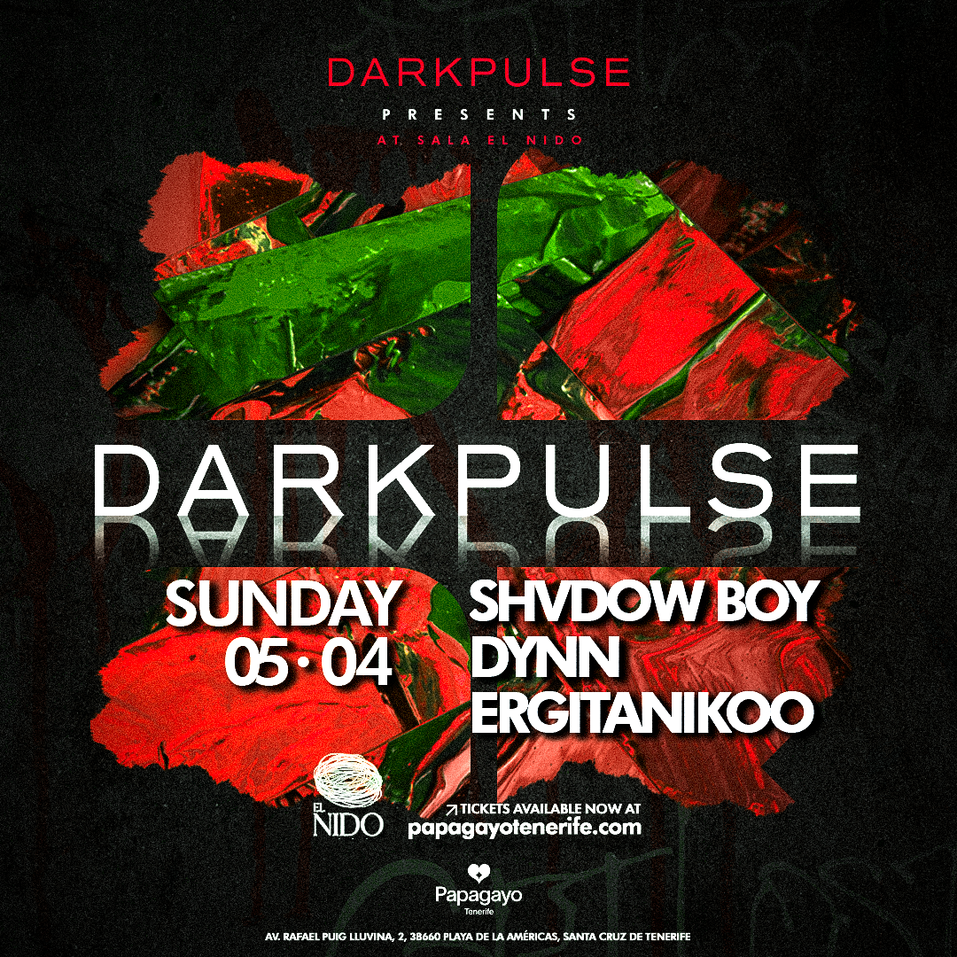 Dark Pulse · Sala El Nido · Sun. 5th April 2026 image