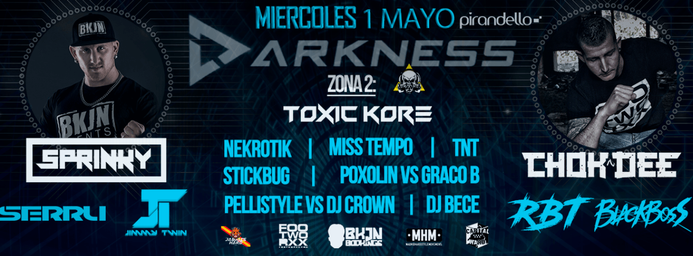 Darkness Hard - Sprinky & Chok Dee - 1 Mayo 2019 image