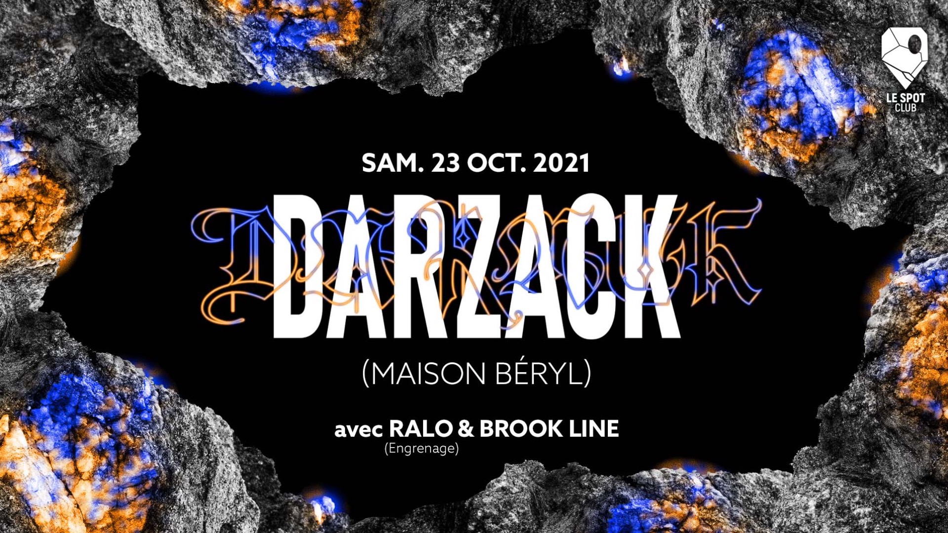 DARZACK (MAISON BÉRYL) + BROOK LINE + RALO (ENGRENAGE)
