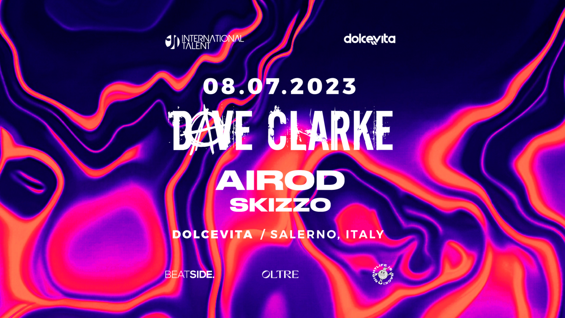 DAVE CLARKE AIROD & SKIZZO @ INTERNATIONAL TALENT DOLCEVITA SALERNO image