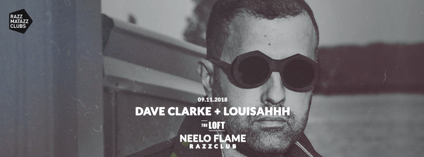 Dave Clarke @ The Loft & Neelo Flame image