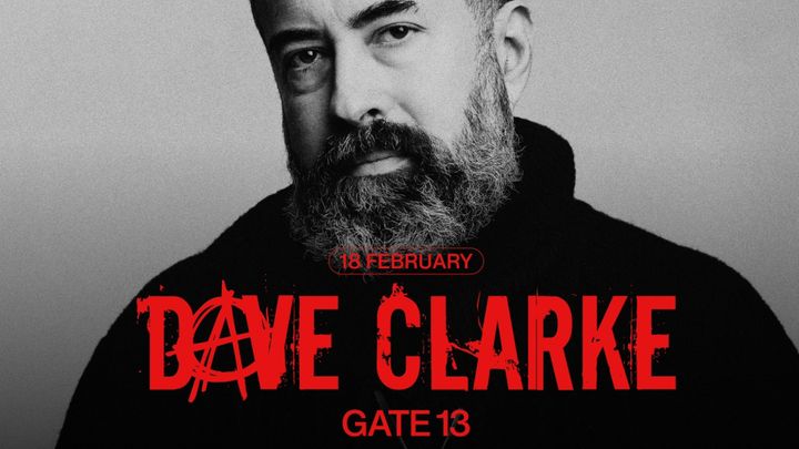 Cover for event: Dave Clarke x gate 13