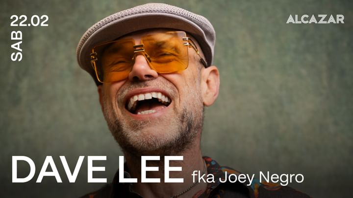 Cover for event: Dave Lee fka Joey Negro 