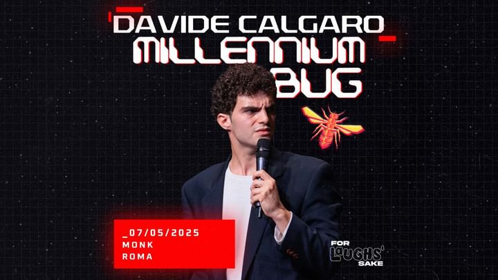 Cover for event: DAVIDE CALGARO in "MILLENNIUM BUG"