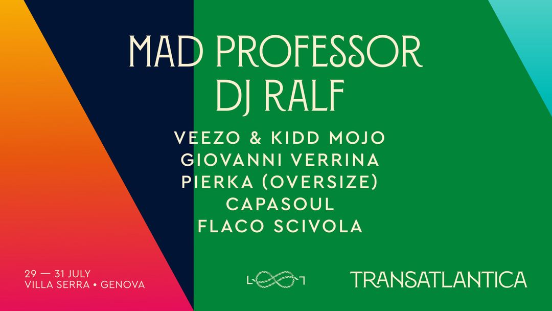 Copertina evento DAY 3 w/ Ralf, Mad Professor, Veezo & Kidd Mojo, Giovanni Verrina, Pierka (Oversize), Capasoul, Flaco Scivola.