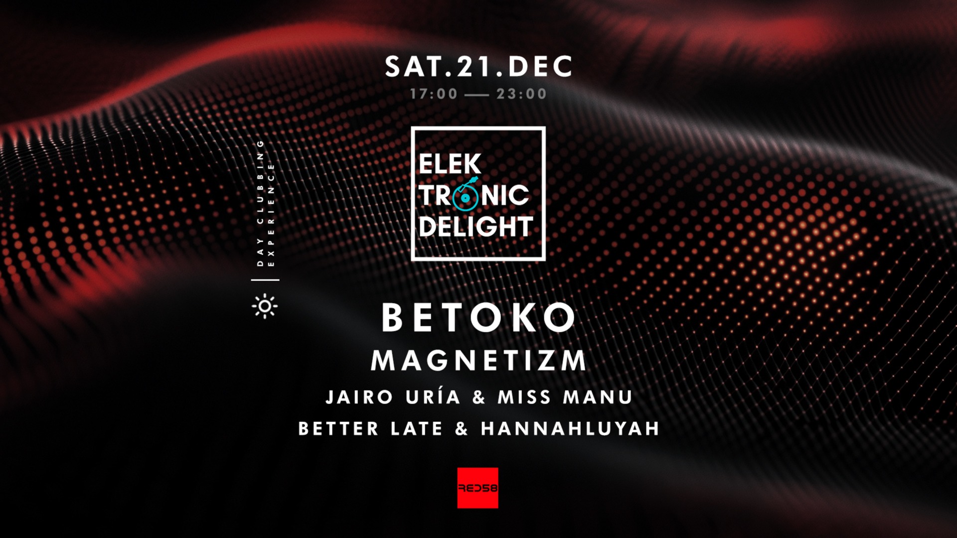 (DAY EVENT) Elektronic Delight presents Betoko & Magnetizm image