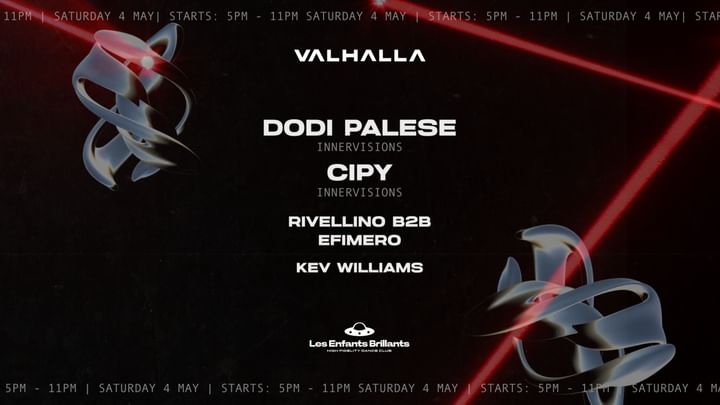 Cover for event: (DAY EVENT) Valhalla pres. Dodi Palese (Innervisions), Cipy, Rivellino, Efimero, Kev Williams