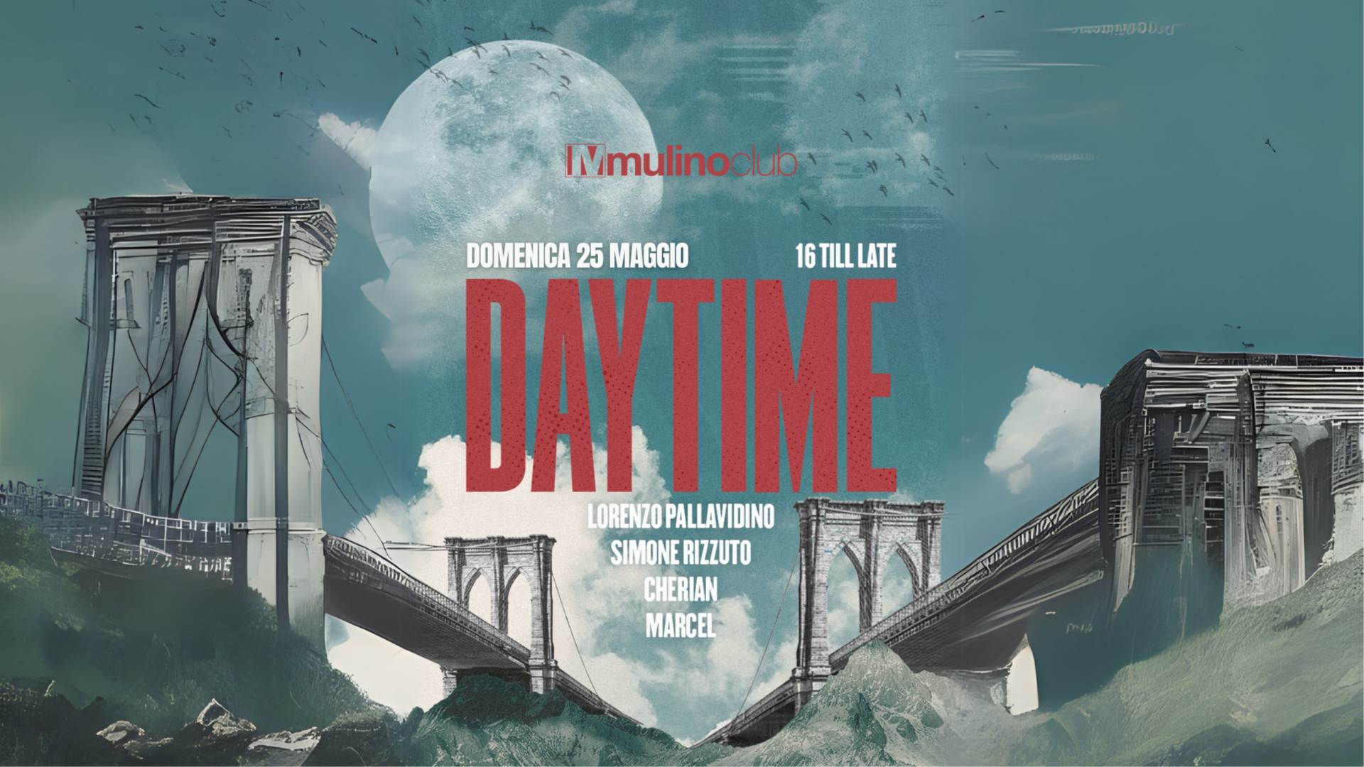 DAYTIME | Mulino Club | Domenica 25 Maggio | from 16:00 image