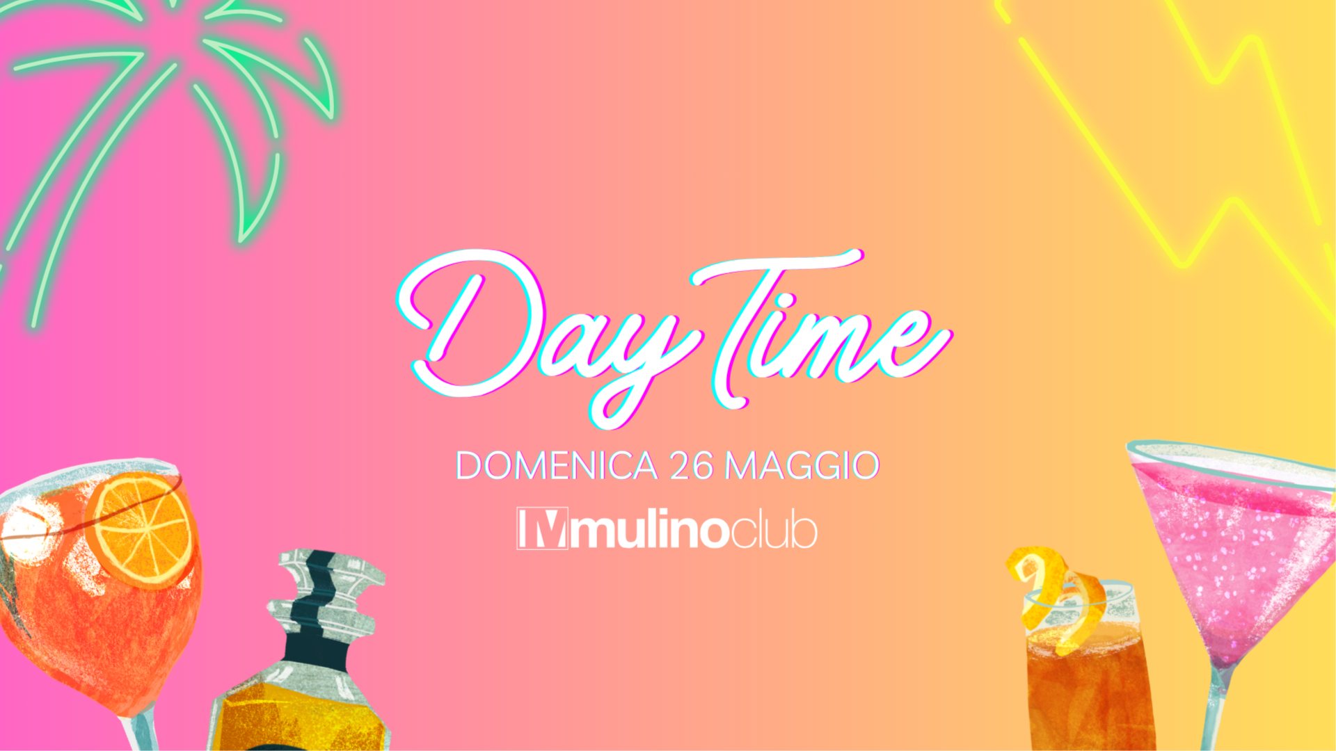 DAYTIME | Mulino Club | Domenica 26 Maggio