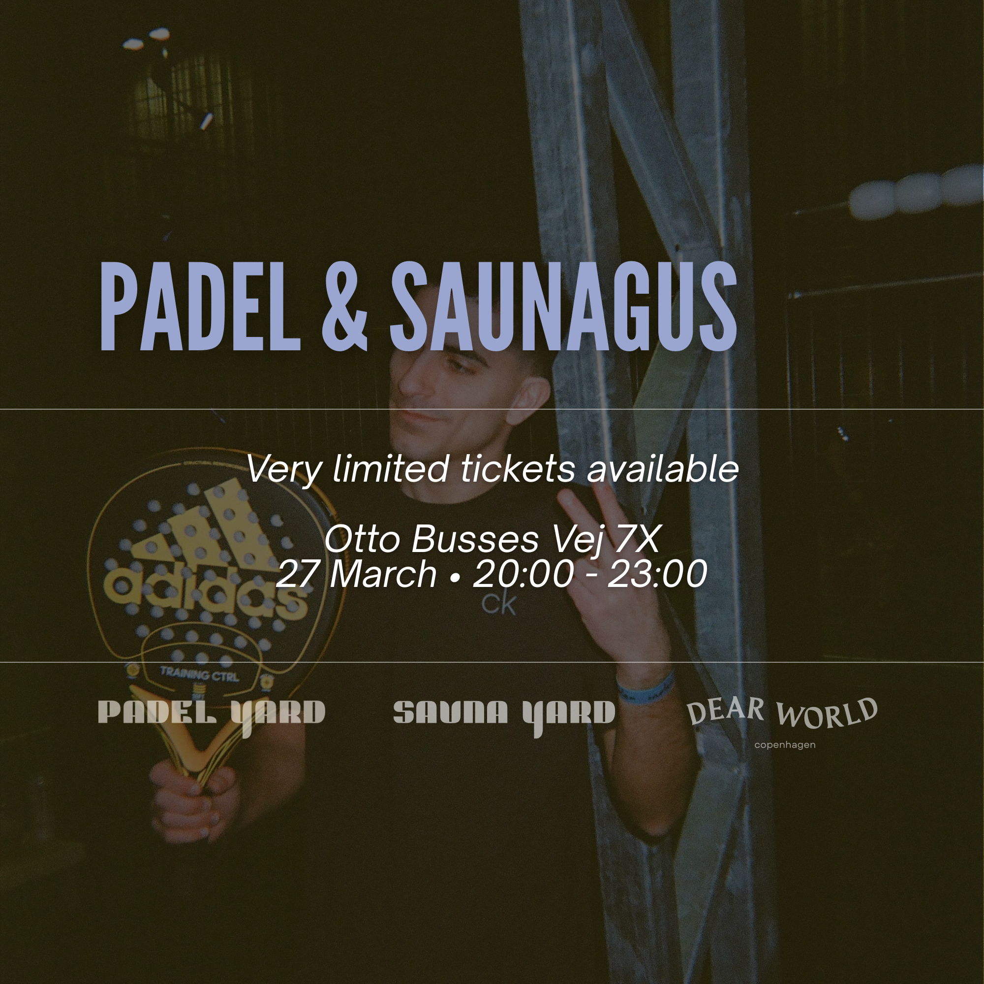 DEAR WORLD - padel and saunagus image