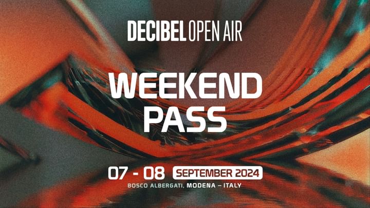 Cover for event: DECIBEL OPEN AIR 2024 - Weekend Pass