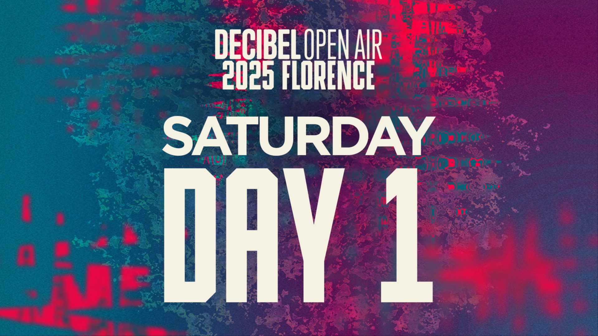 DECIBEL OPEN AIR 2025 - SATURDAY (DAY1) image