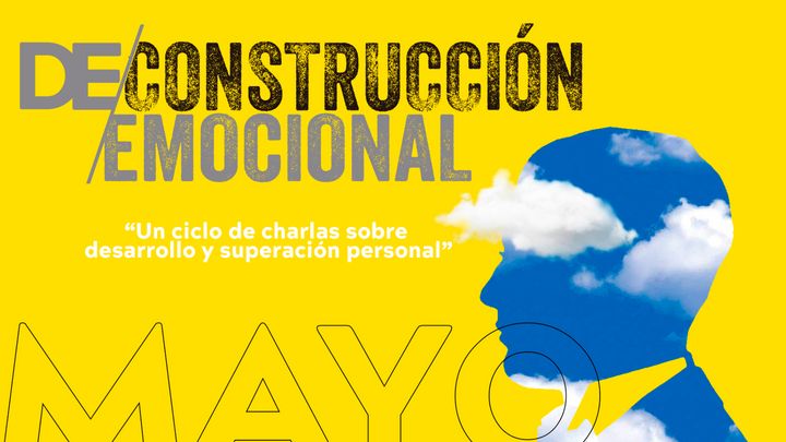 Cover for event: DECONSTRUCCION EMOCIONAL: RUPTURAS Y RELACIONES TOXICAS