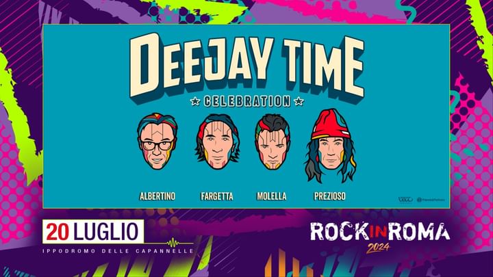 Cover for event: DEEJAY TIME Celebration - Rock in Roma 