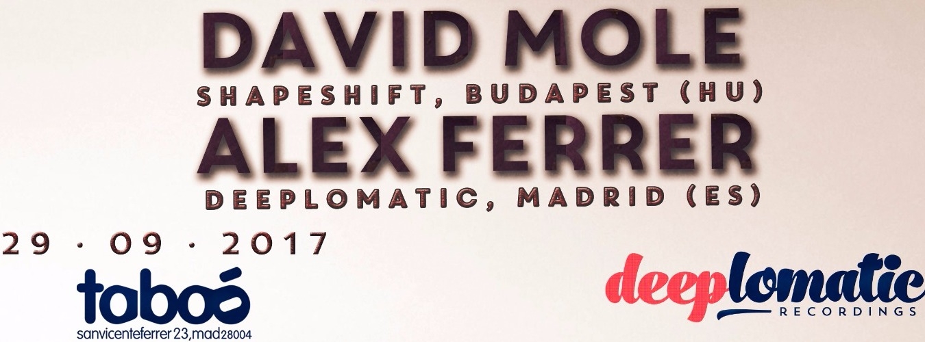 Deeplomatic Nights pres. David Mole (Shapeshift, HU) y Alex Ferrer (Deeplomatic, ES) image