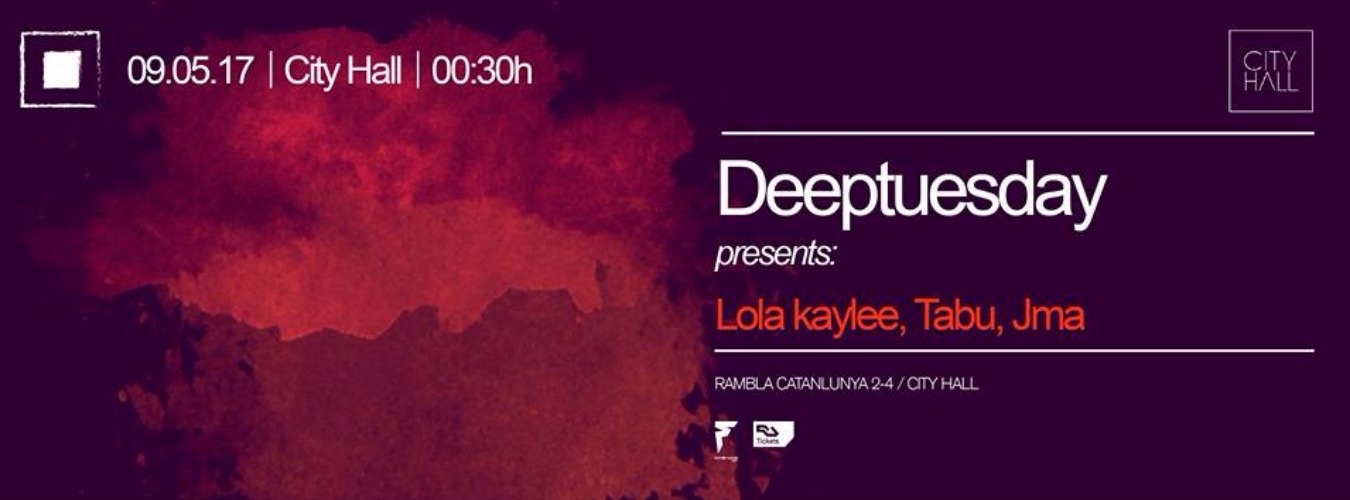 Deeptuesday | Lola Kaylee, Tabu & Jma image