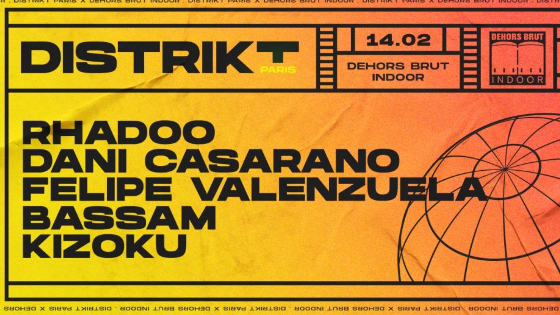 Dehors Brut x Distrikt Paris: Rhadoo, Dani Casarano image