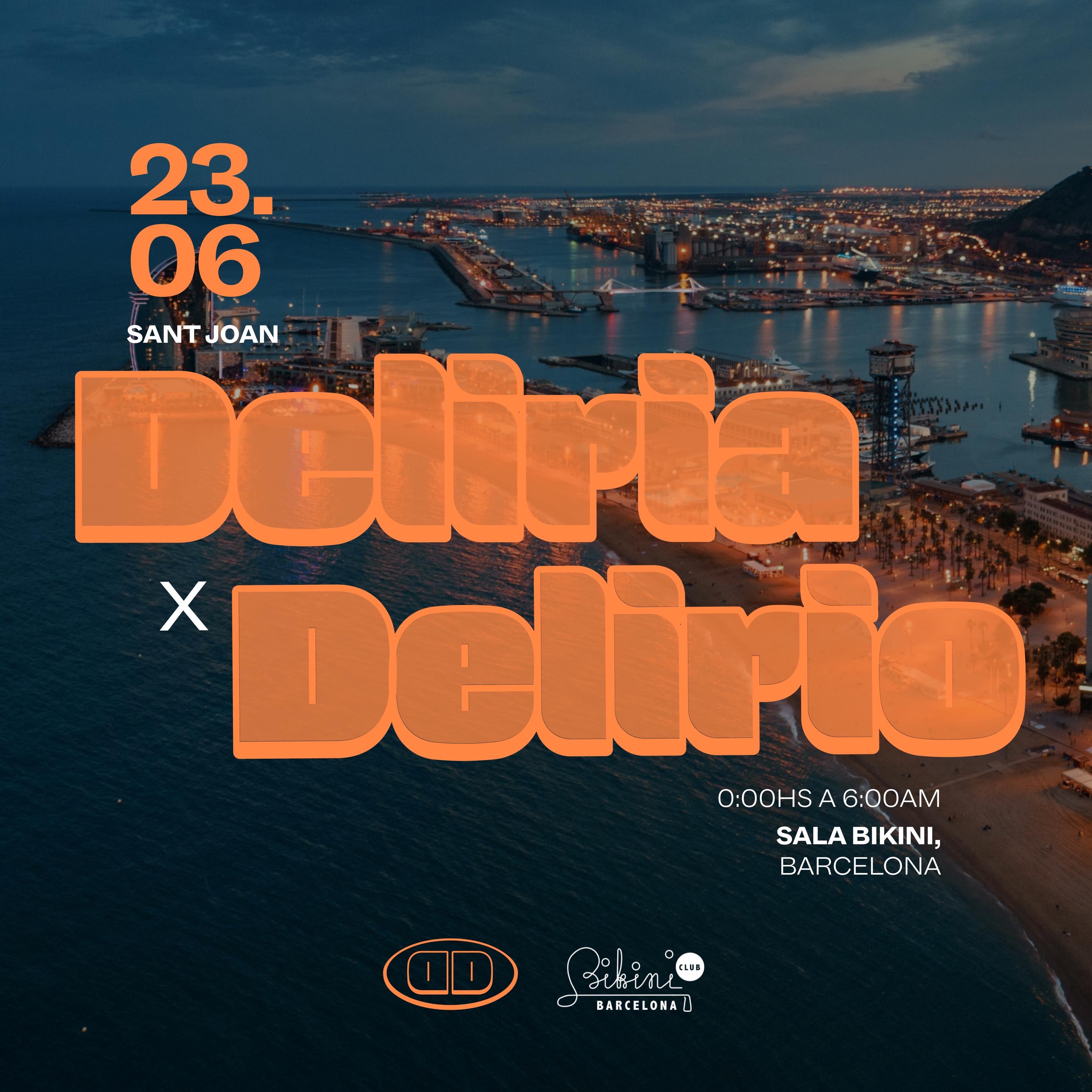 DELIRIA X DELIRIO SANT JOAN image