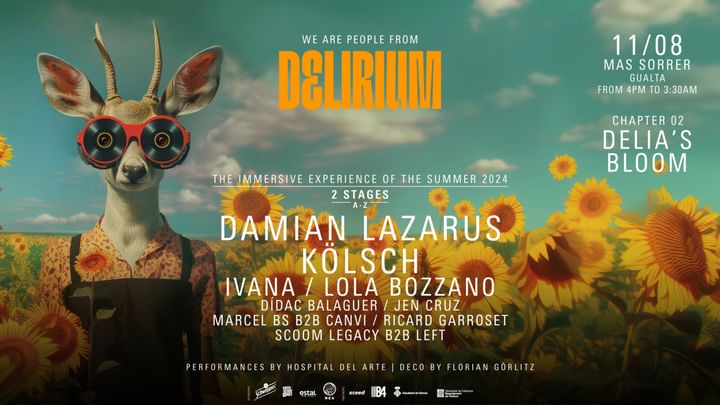 Cover for event: Delirium - Mas Sorrer | Damian Lazarus & Kölsch