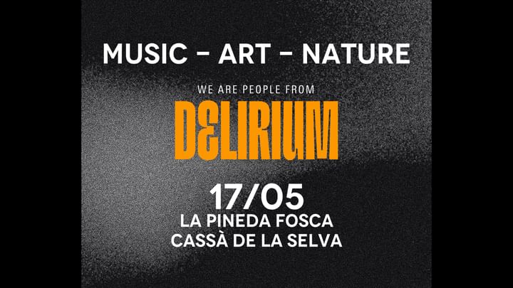 Cover for event: DELIRIUM Pineda Fosca 2025