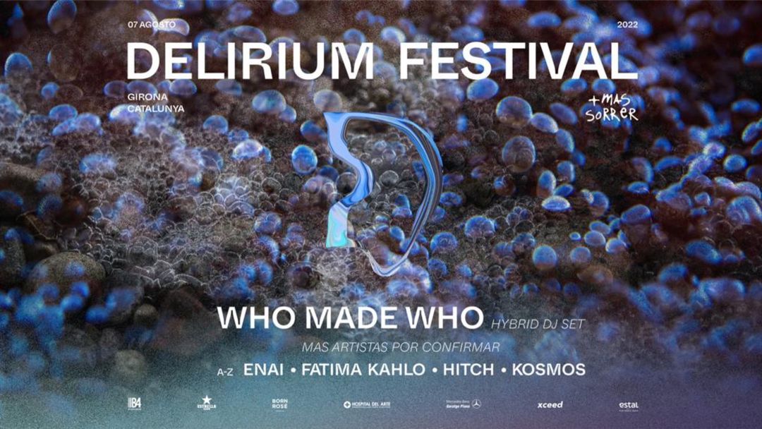 Cartel del evento Delirium presenta WhoMadeWho