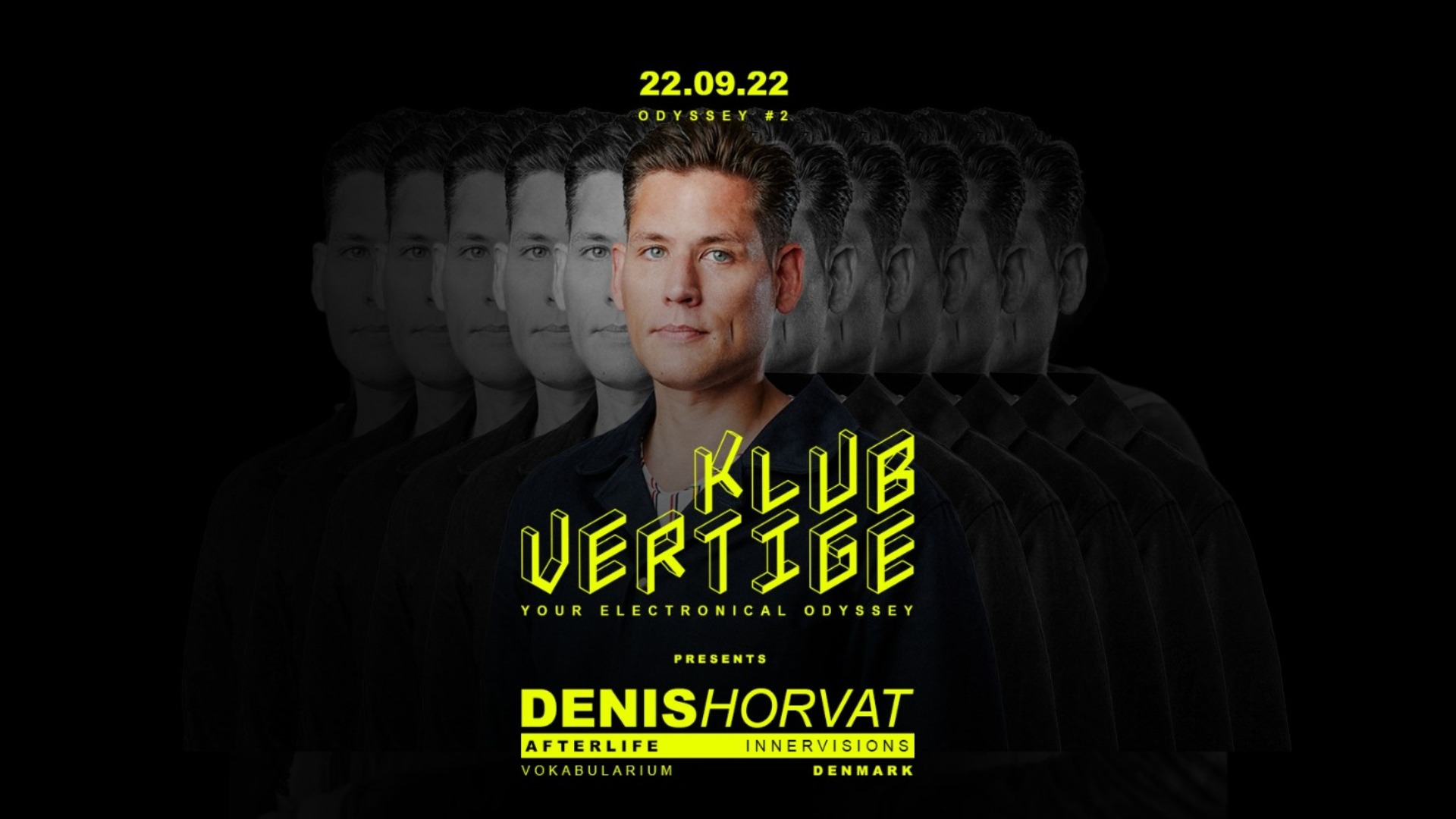 DENIS HORVAT ϟ OPENING SEASON ϟ Klub Vertige ϟ 22.09 image