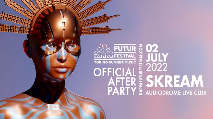 Cover for event: SKREAM for KFF22 OFFICIAL AFTER PARTY Episode 2