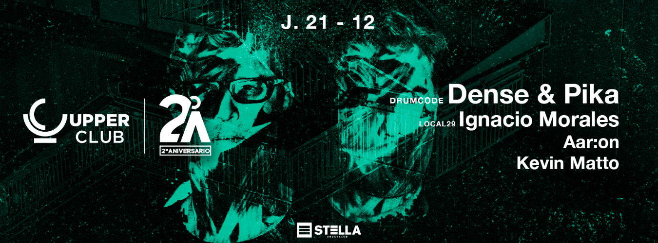 Dense & Pika · 2ª Aniversario · Upper Club image