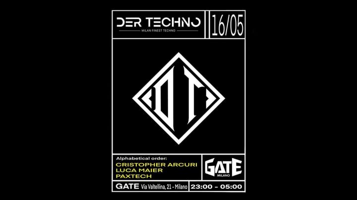 Cover for event: DER TECHNO: CRISTOPHER ARCURI, LUCA MAIER, PAXTECH