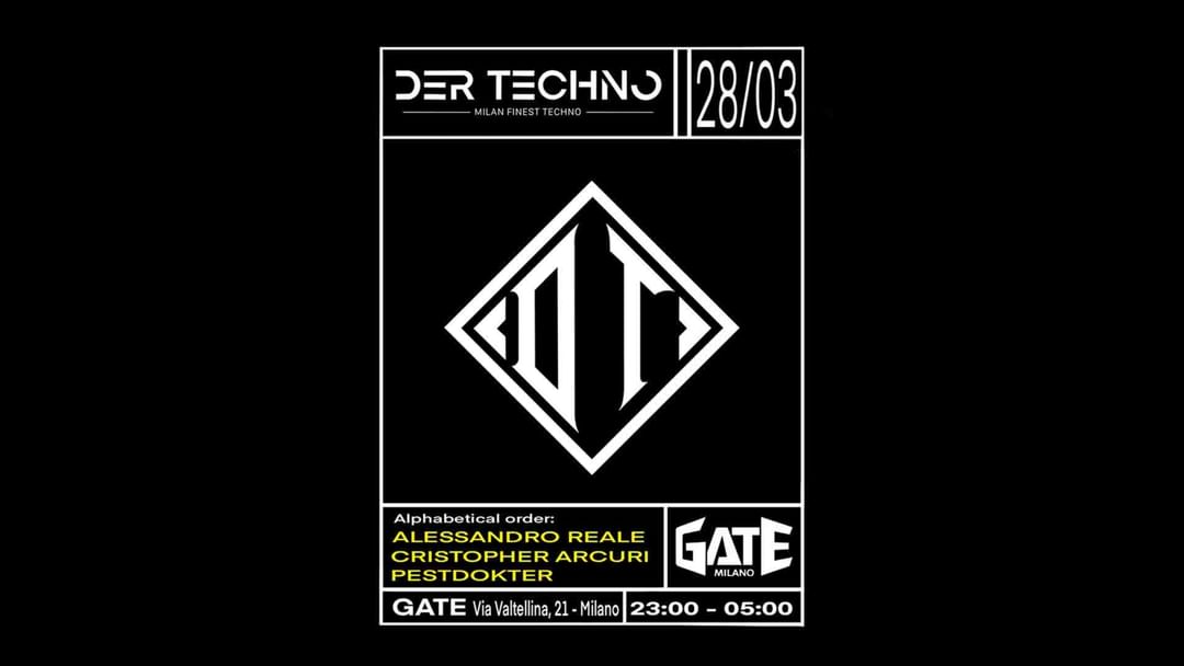 DER TECHNO: ALESSANDRO REALE, CRISTOPHER ARCURI, PESTDOKTER event cover