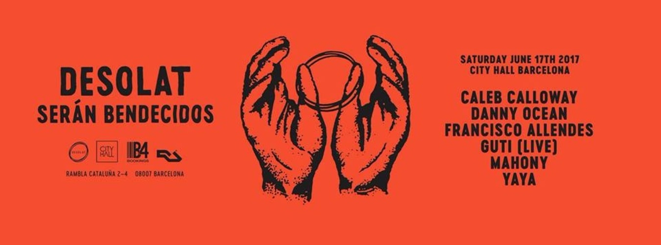 Desolat - Serán Bendecidos Barcelona - Off Week 2017 image