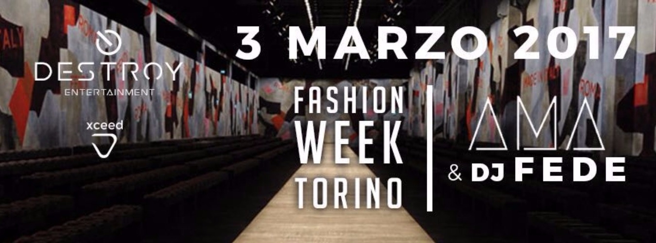 DESTROY ENTERTAINMENT pres. Fashion Week Torino image