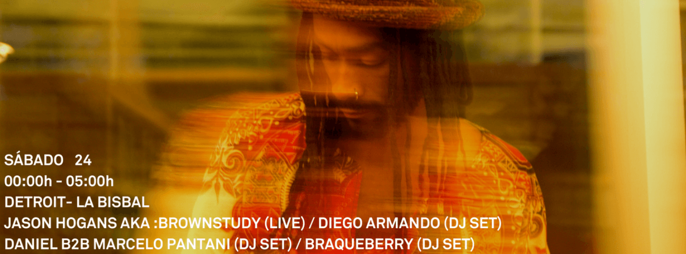 DETROIT - LA BISBAL: JASON HOGANS AKA BROWNSTUDY (LIVE)+ DIEGO ARMANDO (DJ SET)+ DANIEL2 B2B MARCELO PANTANI (DJ SET) BRAQUEBERRY (DJ SET) image