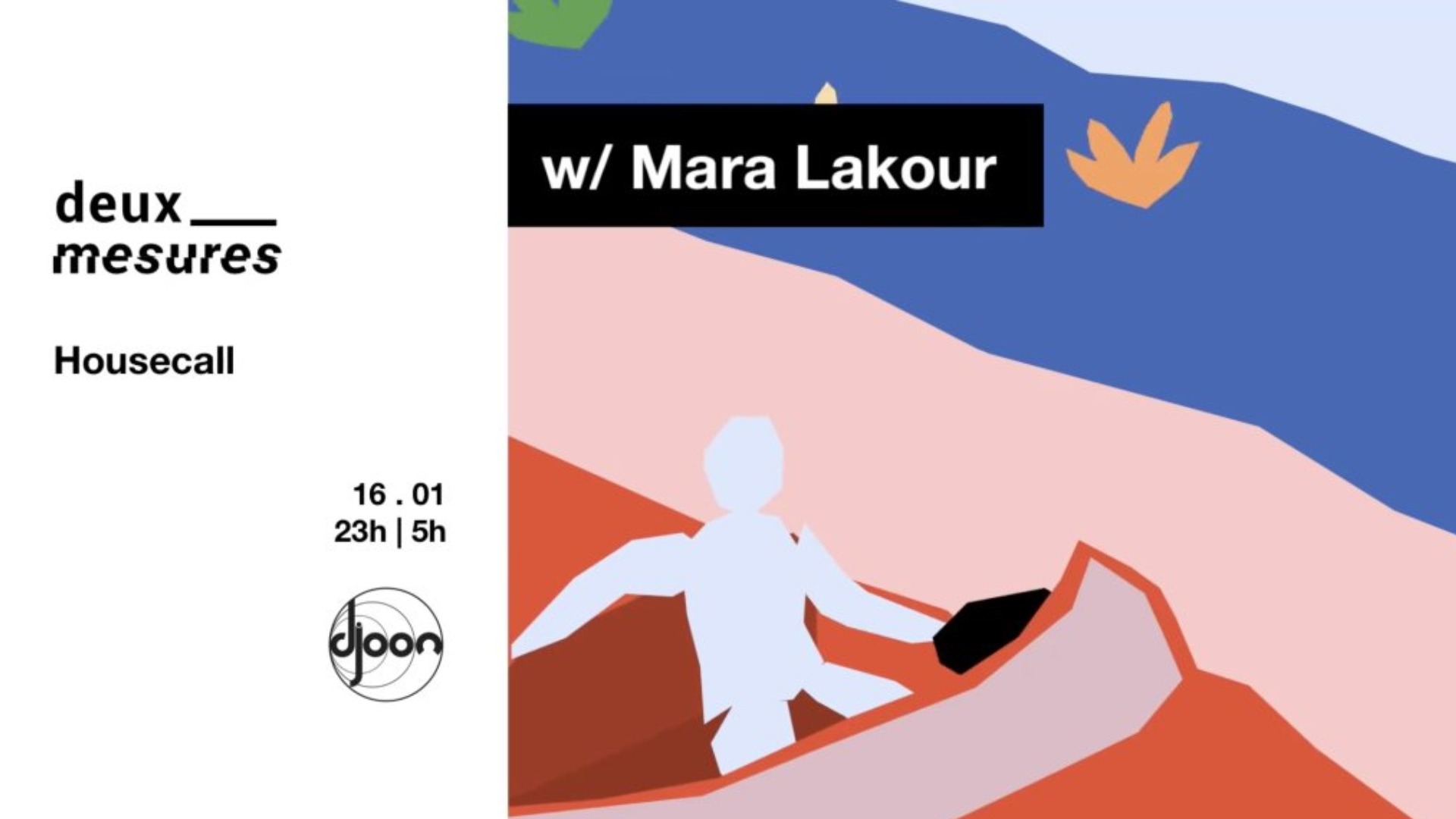 Deux Mesures: Housecall with Mara Lakour image