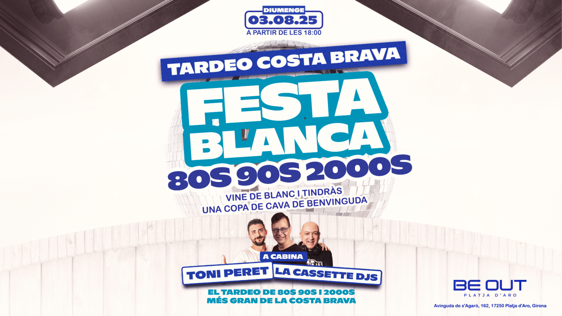 DG 03/08 TARDEO COSTA BRAVA 80s 90s 00s FESTA BLANCA@ BE OUT image