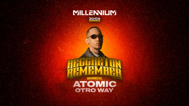 Cartel del evento DC 30/04 ATOMIC OTRO WAY + REGGAETON REMEMBER