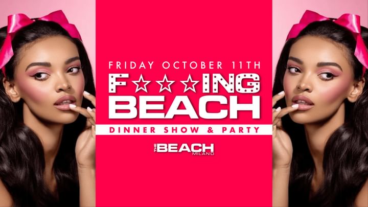 Cover for event: Dinner & F***ING BEACH party