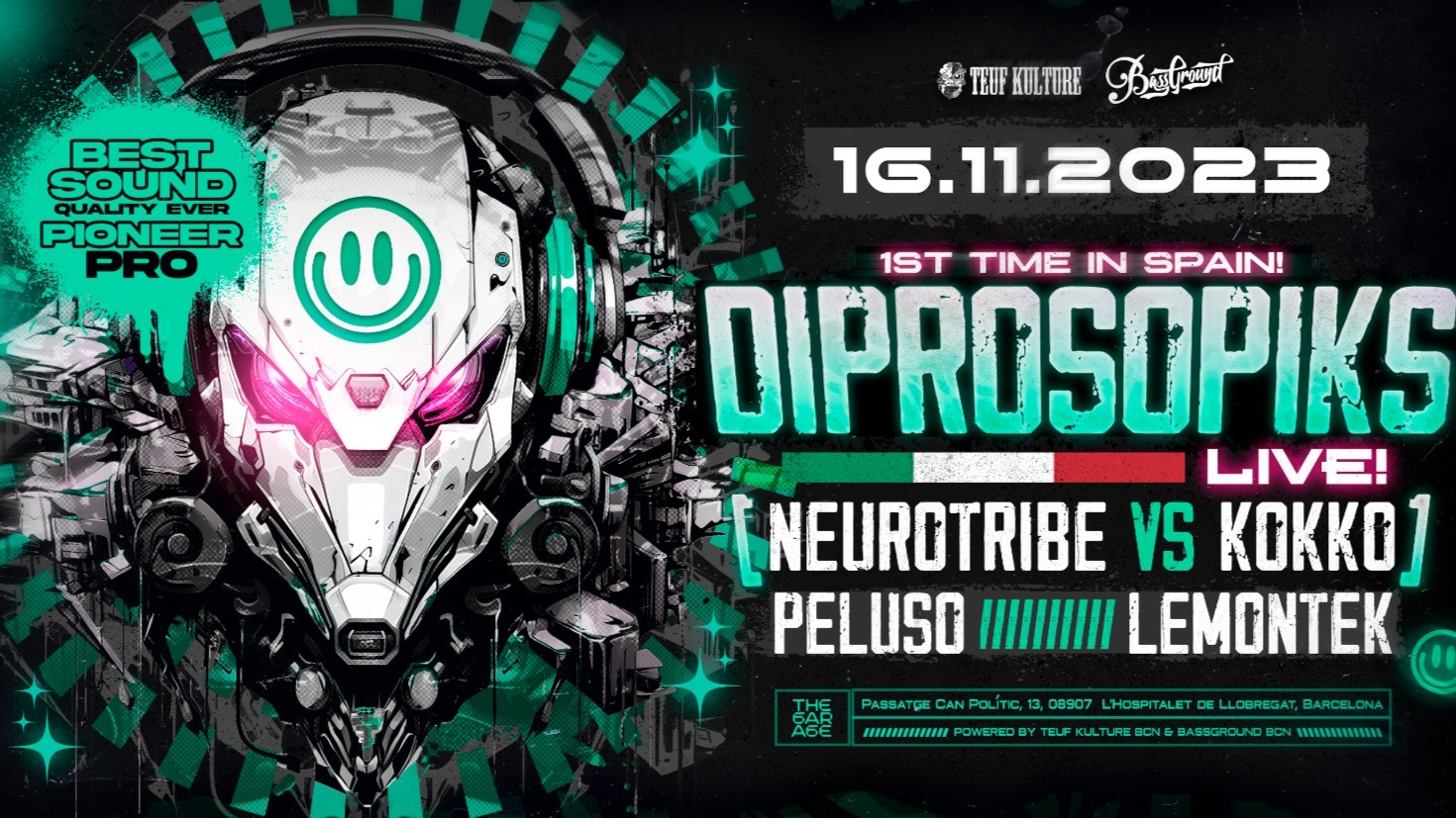 DIPROSOPIKS live! 1st time in Spain! (Neurotribe vs Kokko live!) · The Garage of the Bass Valley image